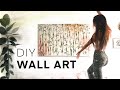 DIY Wall Art Decor | Room Makeover | Tips + Full Process Demo!