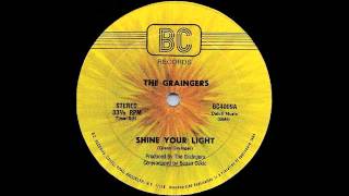 THE GRAINGERS - Shine Your Light [12'' Version] Resimi