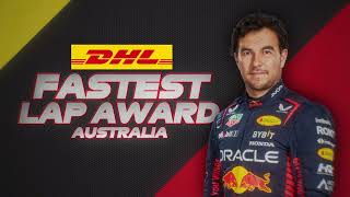 Sergio Perez Bags The Fastest Lap In Melbourne | 2023 Australian Grand Prix | DHL