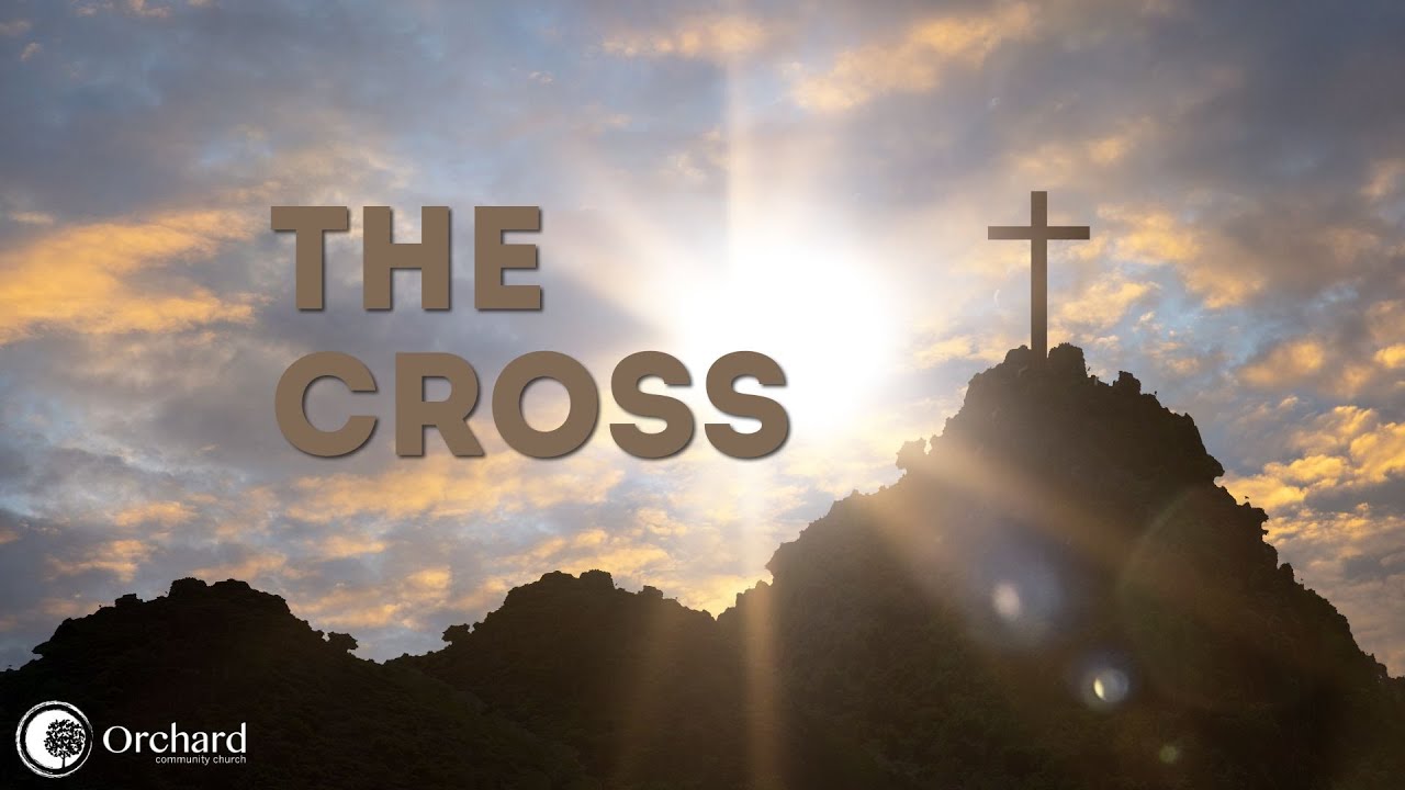 Satisfaction - The Cross - Orchard Community Church - January 18, 2026