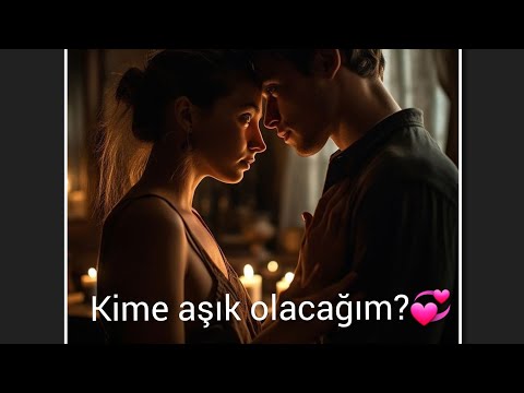 Kime Aşık Olacağım?💞 Beni sevecek mi? Engeller var mı? Deste Secmeli✨️