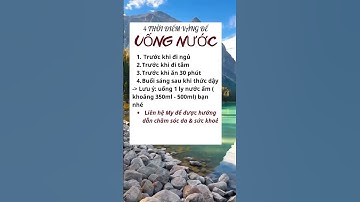 4 THỜI ĐIỂM VÀNG UỐNG NƯỚC! #heathy #khoe #anuong #lamdep #songkhoe #shorts #xuhuong #xuhuongtiktok