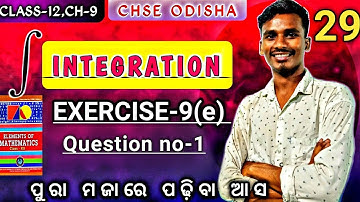 EXERCISE- 9(e)||Question no-1|Chapter-9|Class-12|chse odisha|L-29|by bachan sir