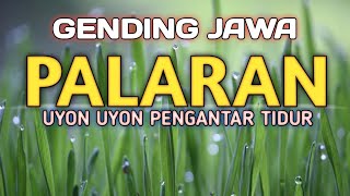 Gending jawa klasik palaran uyon uyon merdu • langgam campursari • gending gamelan • Javanese