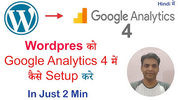 Google Analytics 4 में Wordpress को कैसे Add करे Hindi | How to  Setup Blogger GA4 in Wordpress