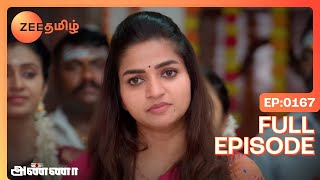 Bhagyam Gives 'Seer' to Bharani - Anna - Full Ep 167 - Zee Tamil