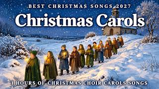 Heavenly Christmas Choir Songs 🎄 Best Traditional Christmas Carols 2027