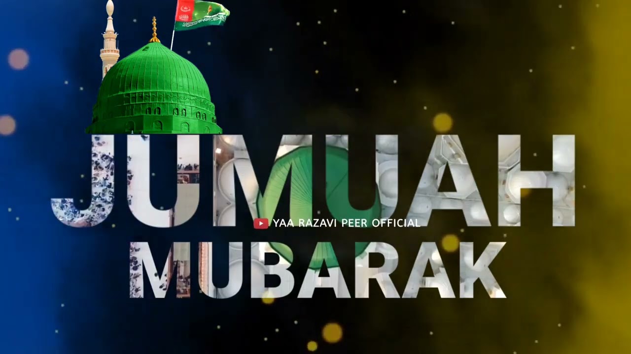 Jumma Mubarak Status  Hajj Status  Hajj Naat Status  Islamic Status  Jumma Mubarak 4k Status