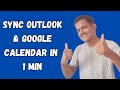 How to connect microsoft outlook  google calendar easy method