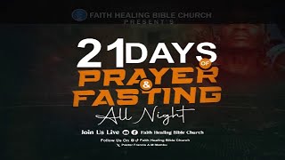 II 21 DAYS OF PRAYER AND FASTING ALL-NIGHT II DAY 4 II 04/05/2024 II