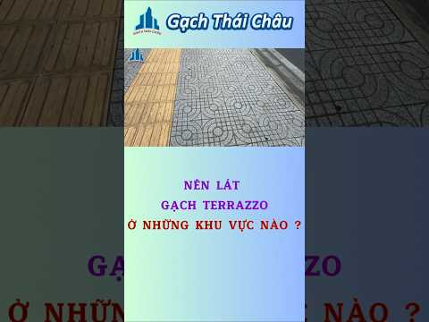 Nên Lát Gạch Terrazzo Ở Những Khu Vực Nào ?