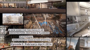A new home for the Faculty of Architecture Building and Planning - Episode 3