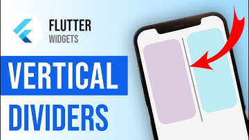 Vertical Divider Widget in Flutter | Horizontal and Vertical Dividers in Flutter | Flutter Tutorials