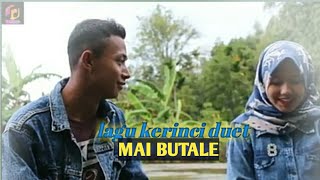 lagu kerinci MAI BUTALE (cover) Noril ft Maula