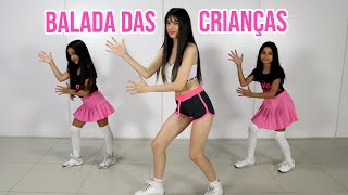 Dança Infantil - Balada Das Crianças Coreografia Easy Dance Kids Estúdio Tm