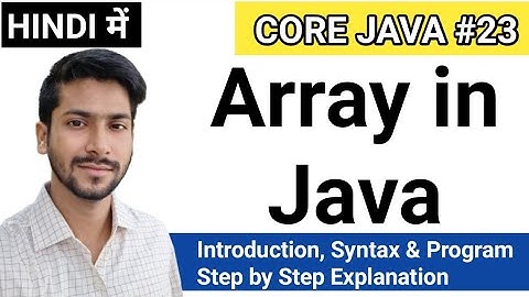 Array in Java || Array in Java Programming [Hindi] || Introduction of Array in Hindi for Java