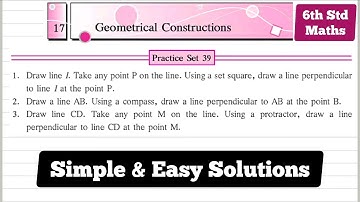 6th Std Maths Practice Set 39 Chapter 17 Geometrical Constructions | MH BOARD | Hindi Explanation