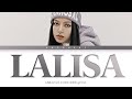 LISA LALISA Lyrics (Color Coded Lyrics)