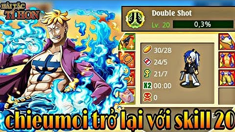 HTTH - Review Acc Xạ Thủ 4X Trở Lại Với Bộ Skill 20 Cực Phê - Hải Tặc Tí Hon