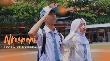 LAVORA Ft. Damara De - Nresnani (Unofficial Music Video)