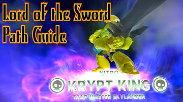 Skylanders Trap Team - (Nitro) Krypt King - Lord of the Sword Path Guide