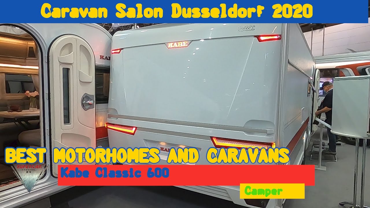 2021 Kabe Classic 600 GDL KS Wohnhome Interior Exterior Dusseldorf Caravan Salon