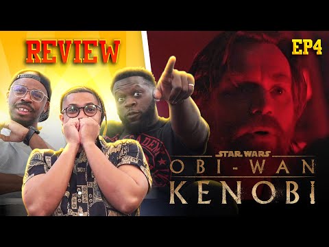 Obi-Wan Kenobi Episode 4 Review