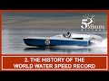 The history of the world water speed record