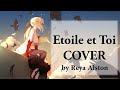 Etoile et toi (&eacute;dition le Blanc) - Kizumonogatari  [COVER by Reya]