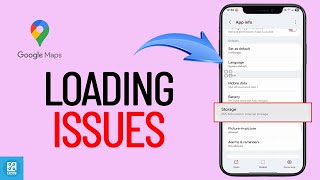 How To Fix Google Maps Not Working Or Not Loading 2025