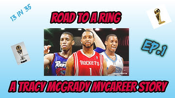 NBA 2k20 Tracy McGrady MyCareer Ep.1 Build Creation