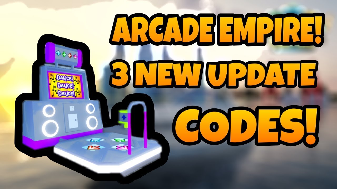 arcade-empire-3-new-update-codes-roblox-2021-youtube