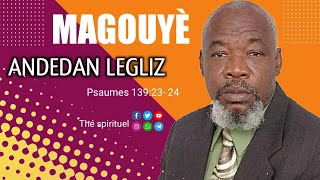 MAGOUYÈ ANDEDAN LEGLIZ - JOSEPH JACQUES TELOR