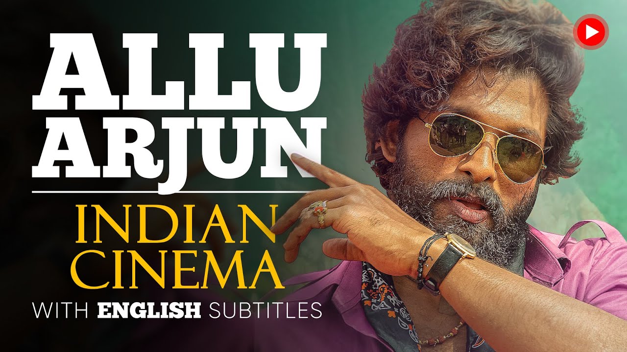 ENGLISH SPEECH | ALLU ARJUN: 🇮🇳 Indian Cinema (English Subtitles)