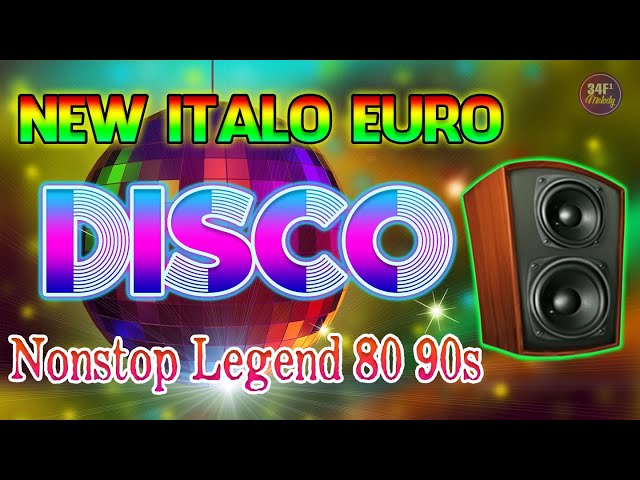 Italo Disco New Music Dance 2022, Euro Disco Dance 80s 90s - Nonstop Legend 80 90s Test Speaker 2022 class=