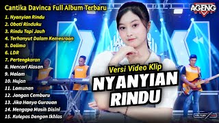 Cantika Davinca Full Album || Nyanyian Rindu, Cantika Davinca Full Album Terbaru 2024 - AGENG MUSIC