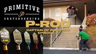Famous P-Rod’s Mindset: Brand Deals, Primitive Growth & Skateboarding First | Captain of Industry Ep. 2 Profile