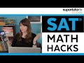 SAT® Math Hacks: Tips and Tricks to Destroy the Math Section!