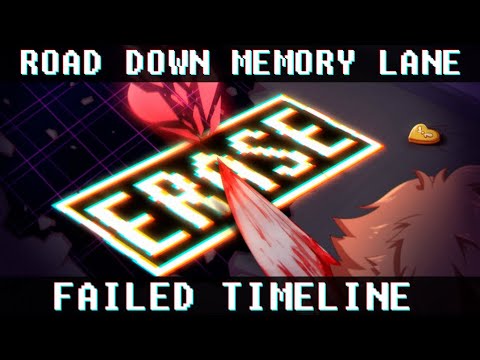 Road Down Memory Lane #5 | Failed Timeline