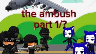 the ambush 1/? (fake gun and violence)