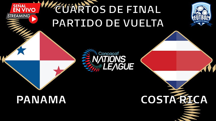 🔴EN VIVO | Panamá vs Costa Rica - Concacaf Nations League Cuartos de Final Vuelta