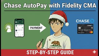 How to Use Fidelity Cash Management to AutoPay Your Chase Credit Card Bill