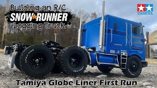 Tamiya Globe Liner First Run  Building an R/C Snowrunner Logging Truck