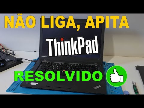 Notebook Lenovo Thinkpad apita e não liga, Resolvido