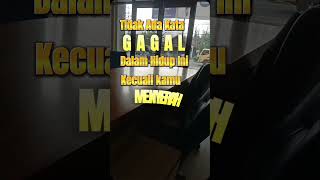 Nasehat Bijak: Tidak Ada Kata Gagal Dalam Hidup Ini, Kecuali Kamu Yang Menyerah