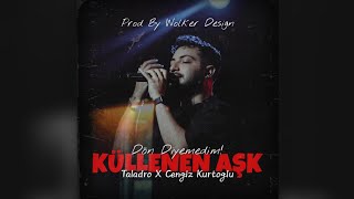 Cengiz Kurtoğlu x Taladro - Küllenen Aşk #DönDiyemedim #Tiktok @WolkerDesignn Resimi