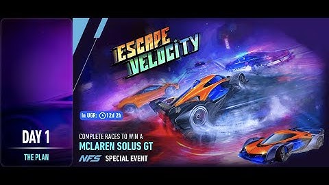 McLaren Solus GT | ESCAPE VELOCITY | NFS: No Limits | Day 1