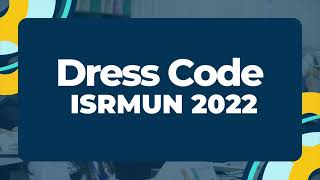 ISRMUN 2022 | Dress Code Video