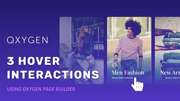 Create 3 Card Hover Interactions using Oxygen Builder