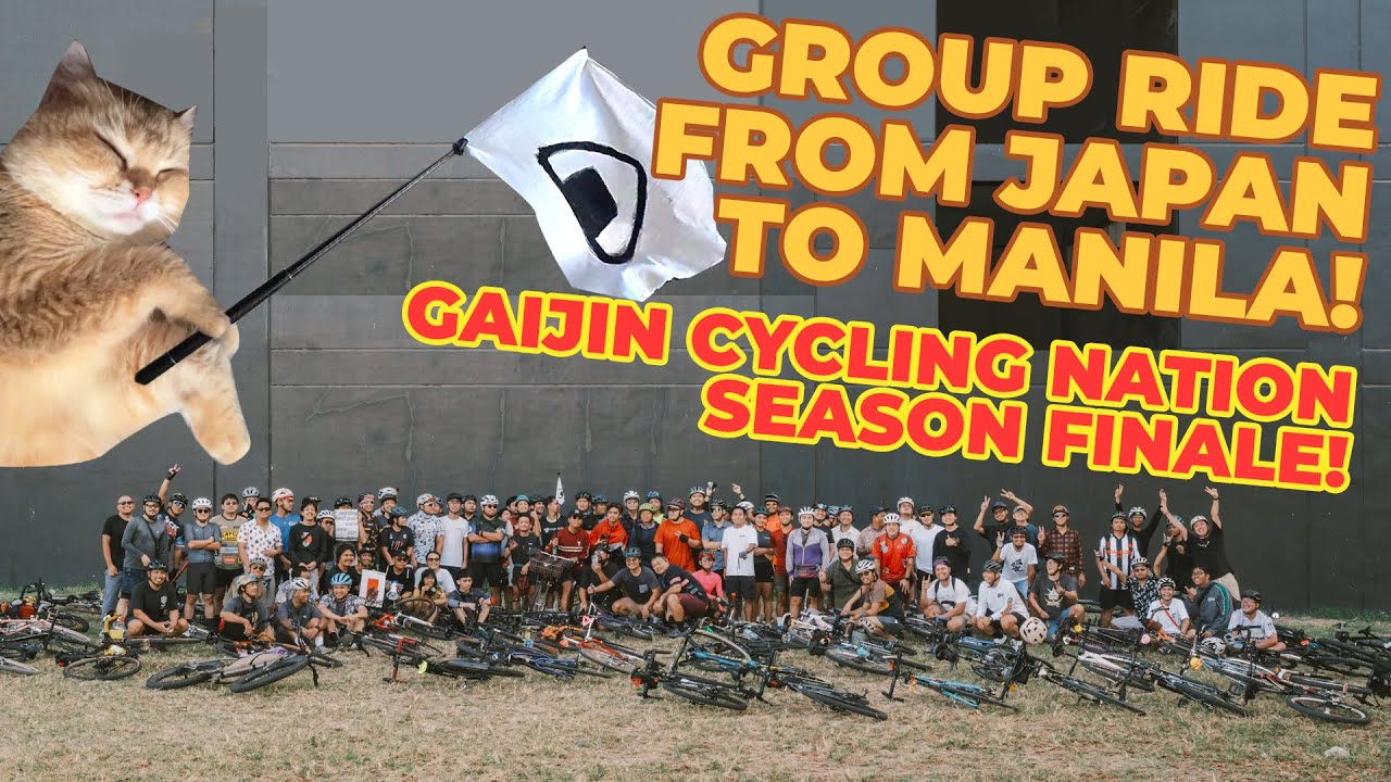 JAPAN TO MANILA GROUP RIDE! - Gaijin Cycling Nation Ep.8 Se.2